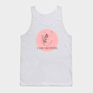 Affirmation Collection - I Am Grateful (Rose) Tank Top